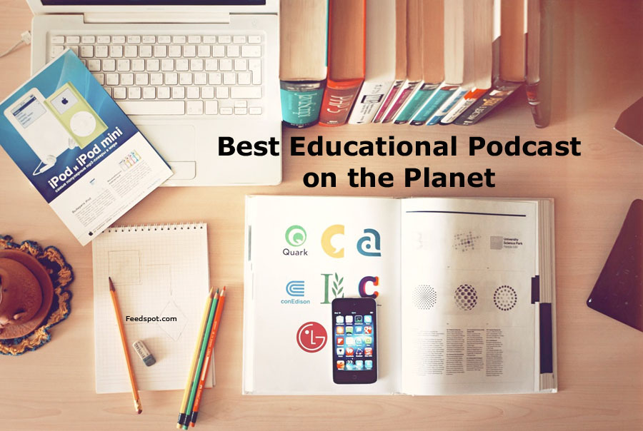 60 Best Educational Podcasts You Must Follow in 2024