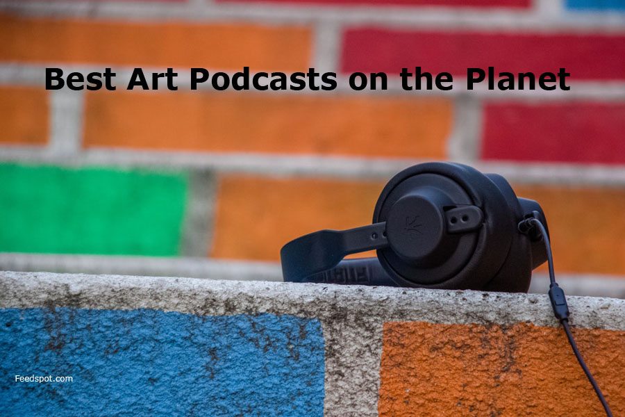 70 Best Art Podcasts You Must Follow in 2024