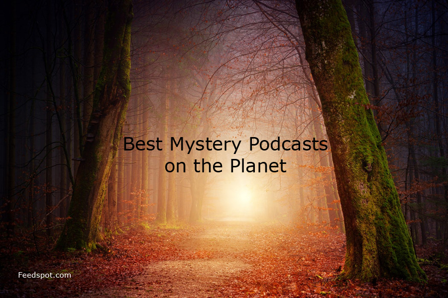 Best podcasts clearance mystery