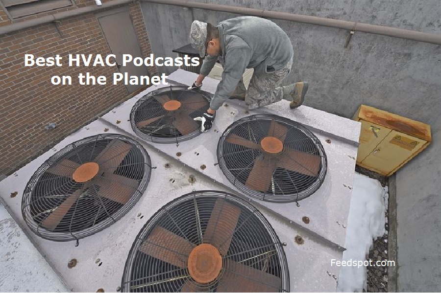 60 Best HVAC Podcasts You Must Follow in 2024